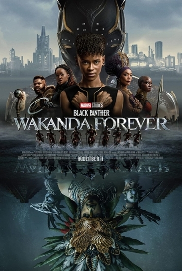 Poster for the movie Wakanda Forever.